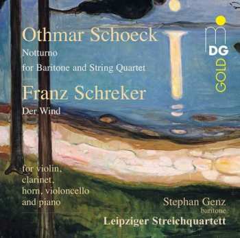 Album Othmar Schoeck: Notturno Für Stimme & Streichquartett Op.47
