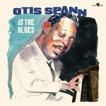 LP Otis Spann: Otis Spann Is The Blues