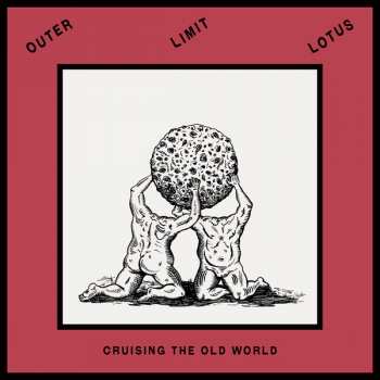 LP Outer Limit Lotus: Cruising The Old World