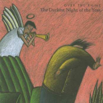 Album Over The Rhine: The Darkest Night Of The Year