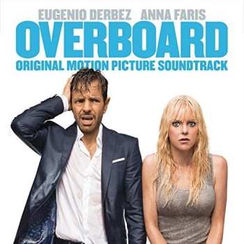 Album Overboard / O.s.t.: Overboard