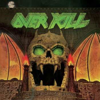 CD Overkill: The Years Of Decay