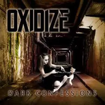 Oxidize: Dark Confessions