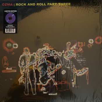 LP Ozma: Rock And Roll Part Three CLR | LTD