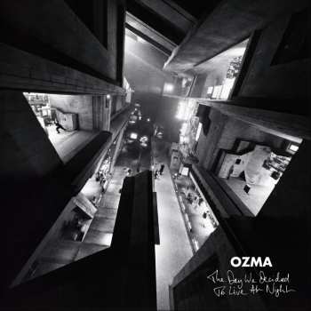 Album Ozma: The Day We Decided To Live At Night