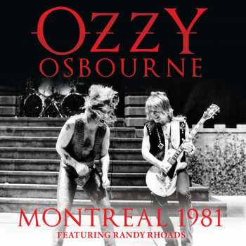 CD Ozzy Osbourne: Montreal 1981