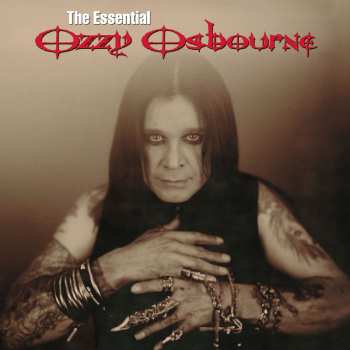 2CD Ozzy Osbourne: The Essential Ozzy Osbourne