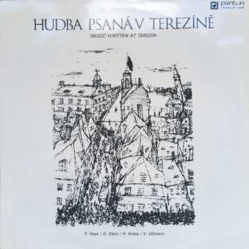 LP Pavel Haas: Hubda Psaná V Terezíné - Music Written At Terezín