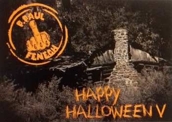LP P. Paul Fenech: Happy Halloween V LTD | NUM