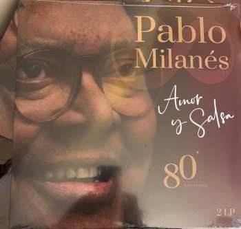 2LP Pablo Milanes: Amor Y Salsa 80 Aniversario 
