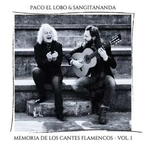 CD Paco El & Sangit... Lobo: Memoria De Los Cantes Flamencos Vol. 1