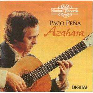 CD Paco Peña: Azahara - Flamenco Guitar Recital