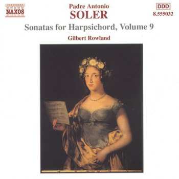 CD Padre Antonio Soler: Sonatas For Harpsichord, Vol. 9