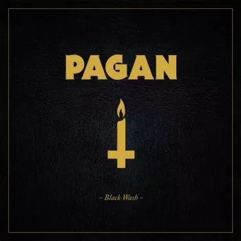 Pagan: Black Wash
