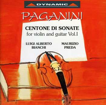 CD Niccolò Paganini: Centone Di Sonate For Violin And Guitar Vol.I