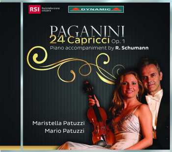 Album Niccolò Paganini: 24 Capricci Op.1 (Piano Accompaniment By R. Schumann)
