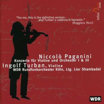 Album Paganini / Turban / Wdr Rundfunkorchester: Konzerte Fur Violine Und Orchester 1 & 2