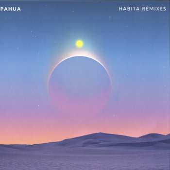 Album Pahua: Habita Remixes