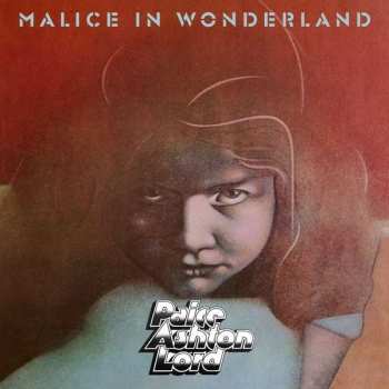 2LP Paice Ashton & Lord: Malice In Wonderland
