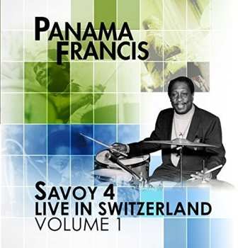 CD Panama Francis: Savoy 4 Live in Switzerland Volume 1