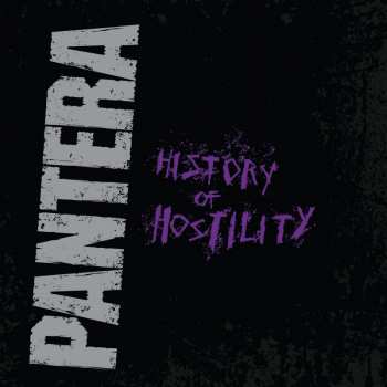 Album Pantera: History Of Hostility