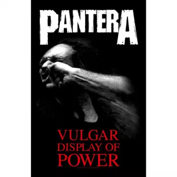 Poster in tessuto Vulgar Display Of Power