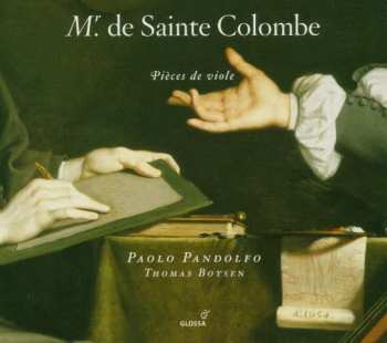 CD Paolo Pandolfo: Mr. de Sainte Colombe , Pièces de viole DIGI
