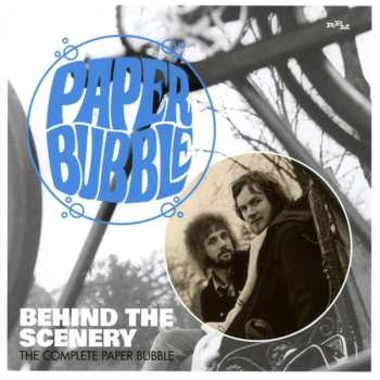 2CD Paper Bubble: Behind The Scenery-The Complete Paper Bubble