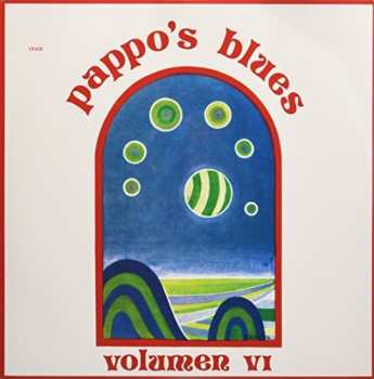 Album Pappo's Blues: Volumen VI