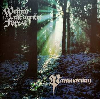 LP Paramæcium: Within The Ancient Forest LTD | CLR