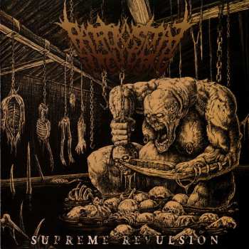 CD Paroxysmal Butchering: Supreme Revulsion