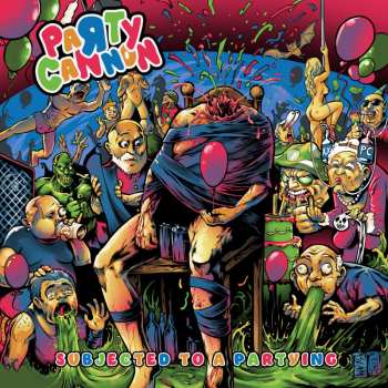 Album Party Cannon: Subjected To A Partying