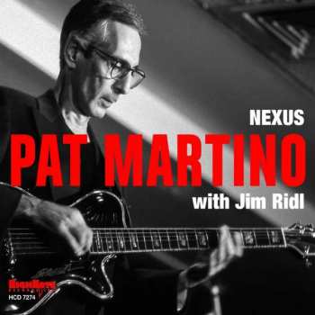 CD Pat Martino: Nexus