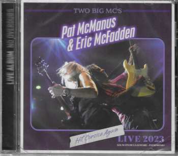 CD Pat McManus: Two Big MC's Hit Corsica Again - Live In Patrimonio 2023
