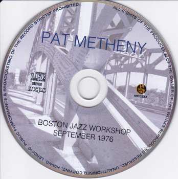 CD Pat Metheny: Boston Jazz Workshop, September 1976