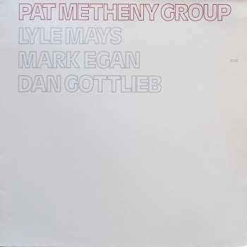 CD Pat Metheny Group: Pat Metheny Group