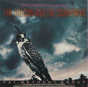 LP Pat Metheny Group: The Falcon And The Snowman (Original Motion Picture Soundtrack)