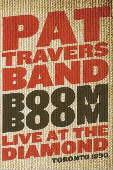 DVD Pat Travers Band: Boom Boom