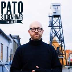 LP Pato Siebenhaar: Ca. Lige Her