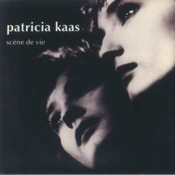 LP Patricia Kaas: Scène De Vie