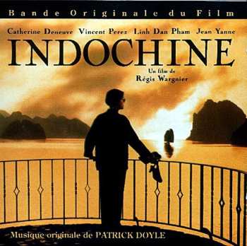 CD Patrick Doyle: Indochine (Bande Originale Du Film)