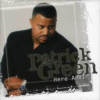 Album Patrick Green: Here Am I