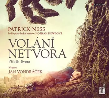 Volání Netvora (Příběh Života)