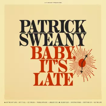Baby It's Late
