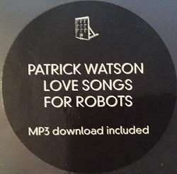 LP/SP Patrick Watson: Love Songs For Robots
