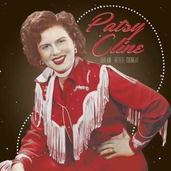 LP Patsy Cline: Walkin' After Midnight LTD | CLR