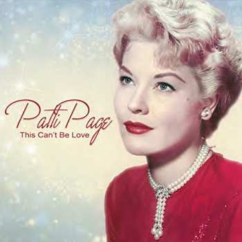 CD Patti Page: This Can't Be Love