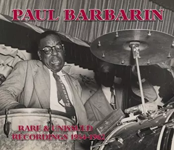 Rare And Unissued Recordings 1954-1962