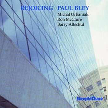 CD Paul Bley: Rejoicing