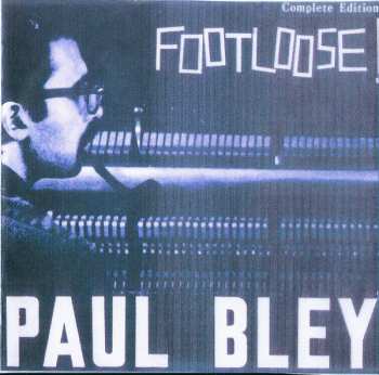 Album Paul Bley: The Complete Footloose